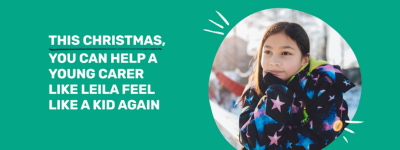 This Christmas you can help a young carer like Leila feel like a kid again